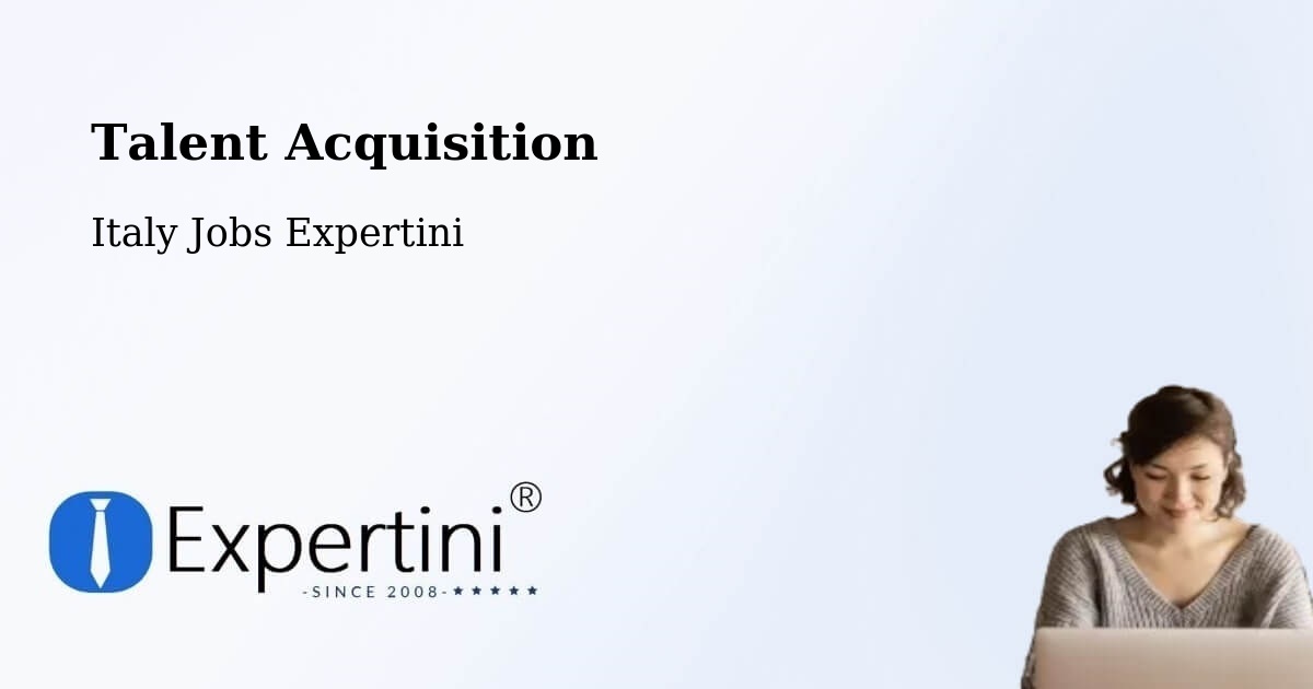Post Jobs & Find Candidates in Ispra – Talent Acquisition Solutions - Italy Jobs Expertini