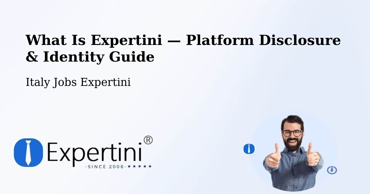 What Is Expertini — Platform Disclosure & Identity Guide – Ispra